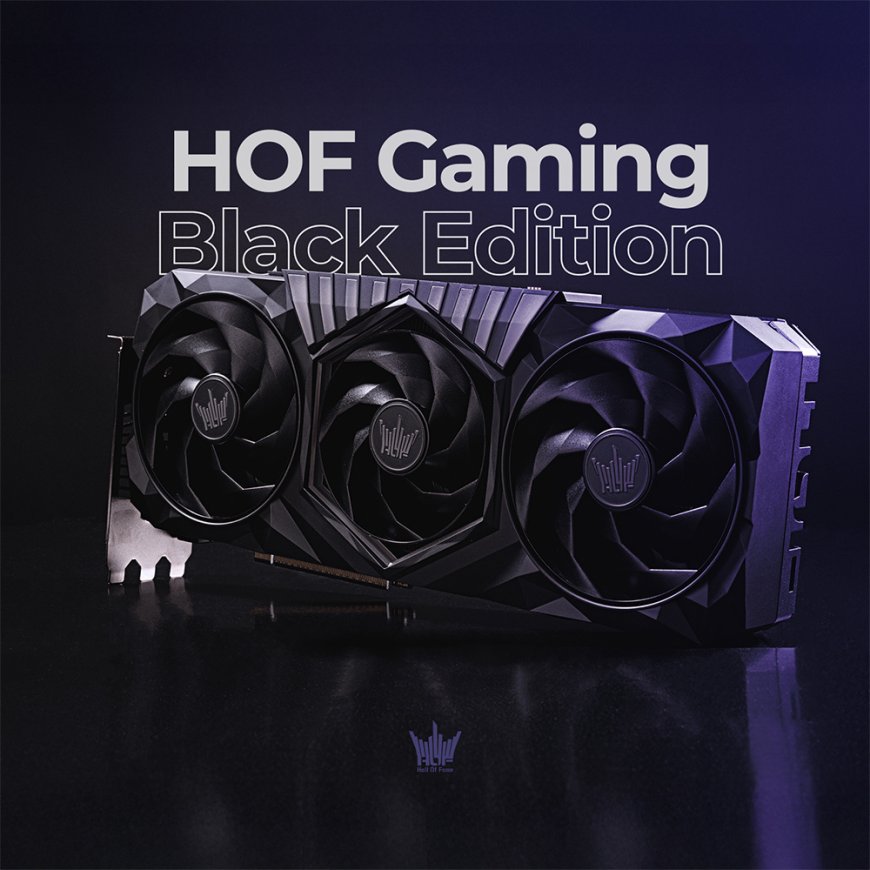 影驰海外推出 RTX 5080 / 5070 Ti HOF Gaming Black Edtion 黑色名人堂显卡