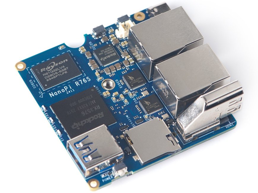 友善电子推出 NanoPi R76S 开发板:基于 RK3576,配备双 2.5GbE 网口