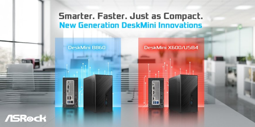 华擎正式发布 LGA1851 桌面级迷你主机 DeskMini B860,支持雷电 4