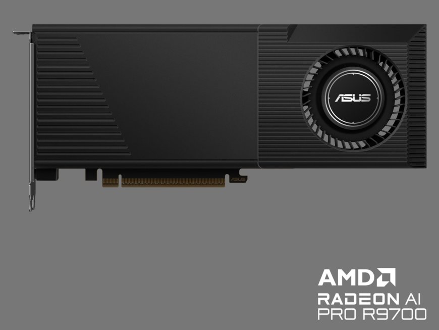 华硕近来首款鼓风散热显卡,Turbo Radeon AI PRO R9700 上线