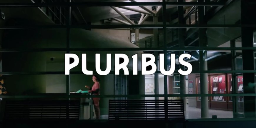 11 月 7 日开播:《绝命毒师》主创科幻新剧《Pluribus》首支预告发布