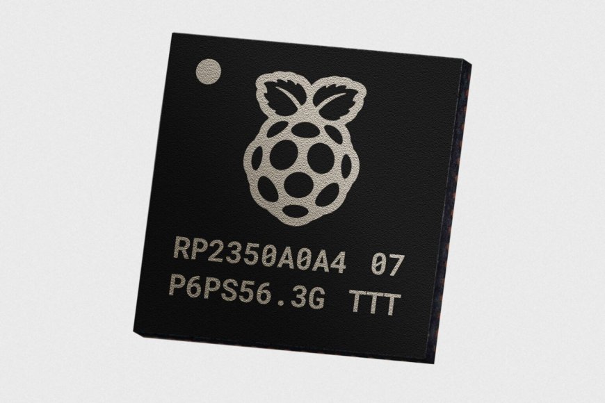 树莓派为第二代 MCU 芯片 RP2350 更新 A4 步进:修复 GPIO 与安全问题