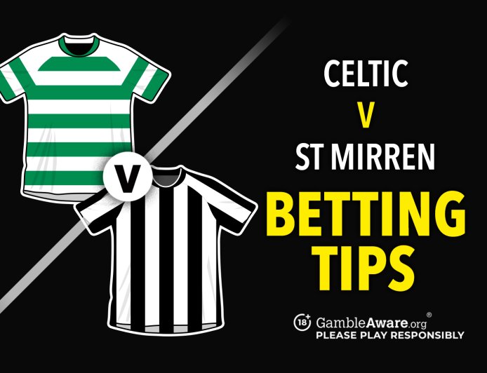 Celtic vs St Mirren prediction, odds, betting tips and how to watch