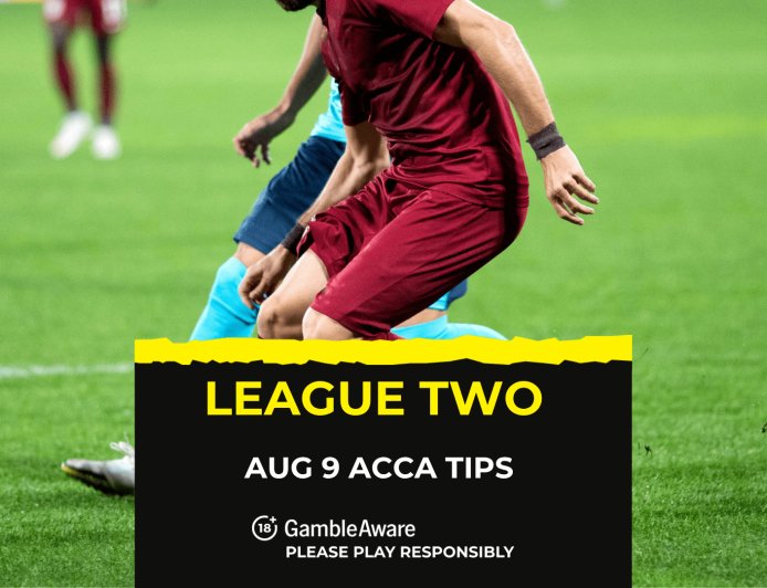 Football accumulator tips for this League Two weekend [9 August 2025]
