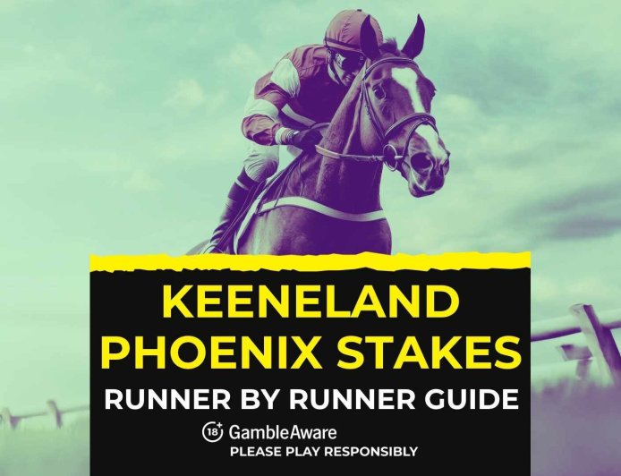 Group 1 Keeneland Phoenix Stakes: Runner by runner betting guide