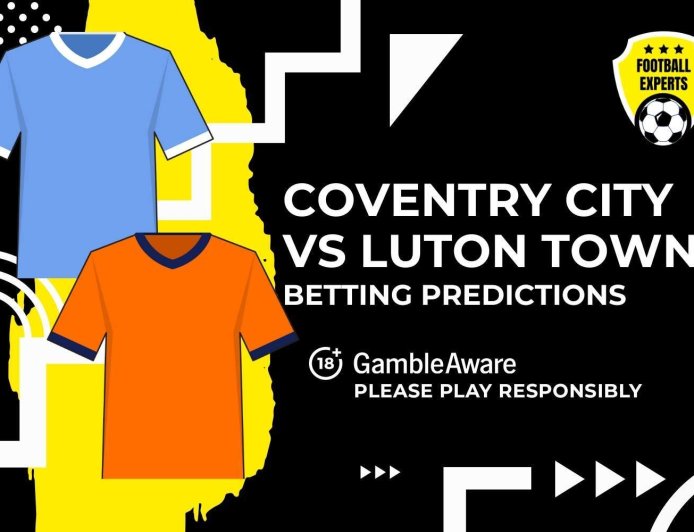 Coventry City vs Luton Town predictions, odds and betting tips