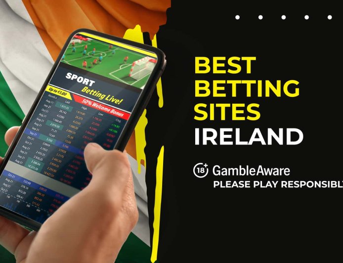 Best betting sites in Ireland 2025 | Top Irish sites and best offers