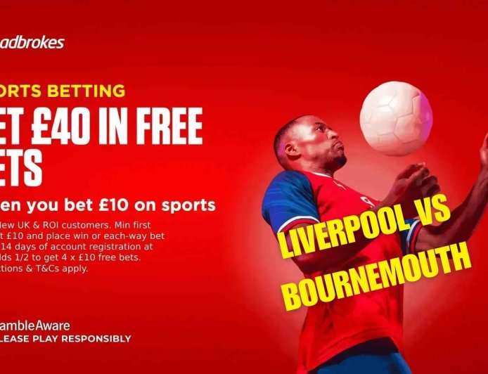 Liverpool vs Bournemouth: Claim Ladbrokes’ welcome offer ahead of Premier League season opener