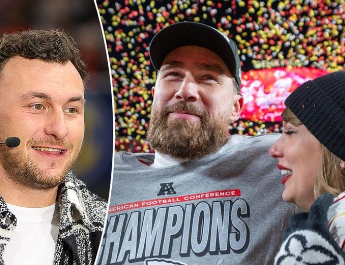 Johnny Manziel says Travis Kelce 'special person' for having Taylor Swift on podcast: 'Guy is true one of one'