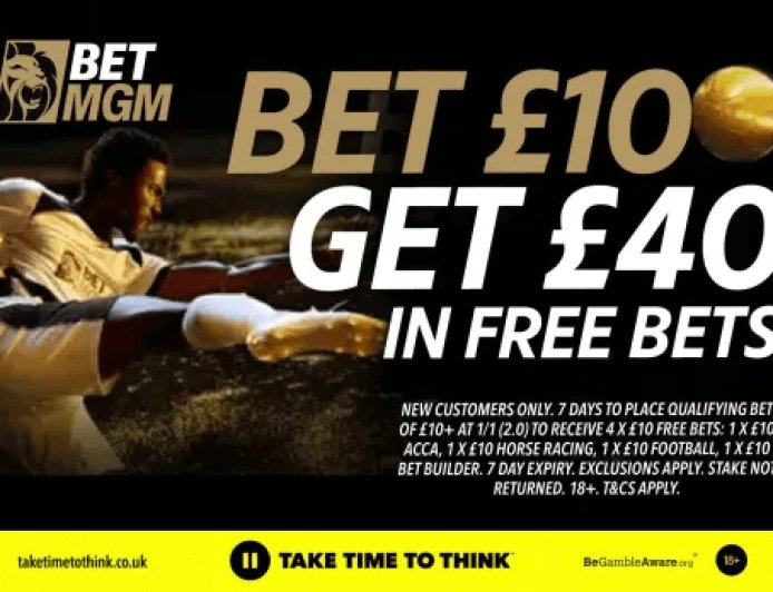 Burnley v Sunderland betting offer: Bet £10 and get £40 in free bets with BetMGM