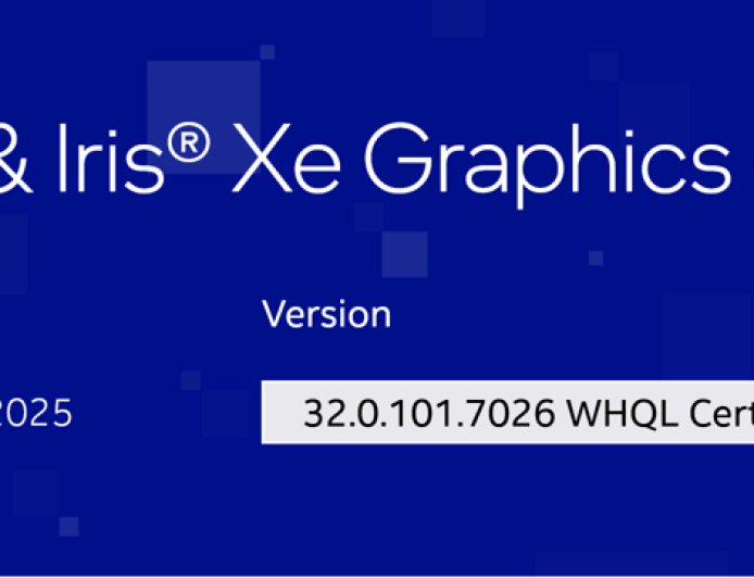 英特尔发布最新 7026 版本 WHQL 显卡驱动，修复两项游戏表现异常