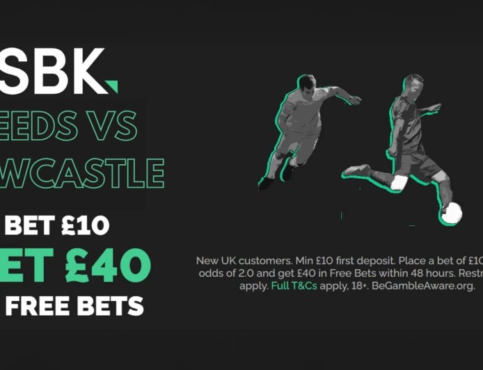 Bet £10, get £40 in free bets with SBK on Leeds v Newcastle