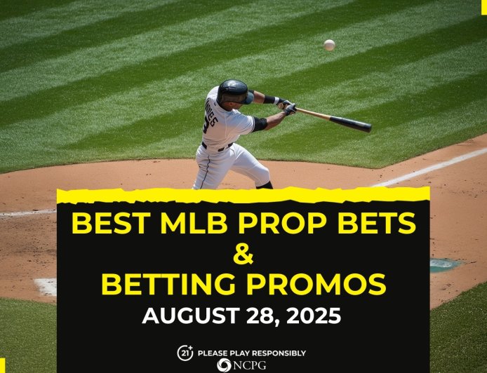 MLB prop bets today [August 28, 2025]