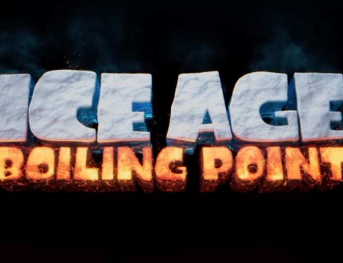 ‘Ice Age 6’ Titled ‘Ice Age: Boiling Point,’ Sets 2027 Release