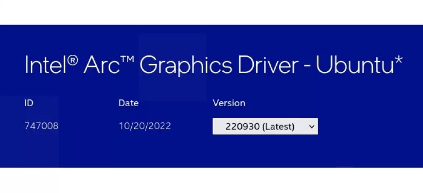 Intel发布适用于Ubuntu 22.04 LTS的DG2/Alchemist图形驱动程序包