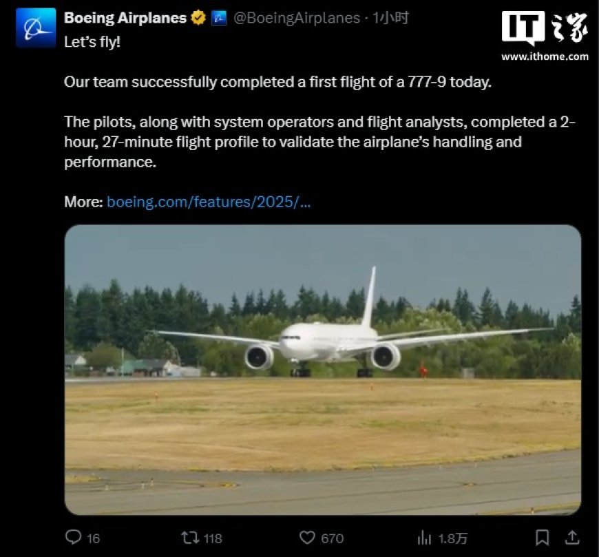 向交付迈出重要一步：波音宣布第五架 777-9 飞机首次试飞成功