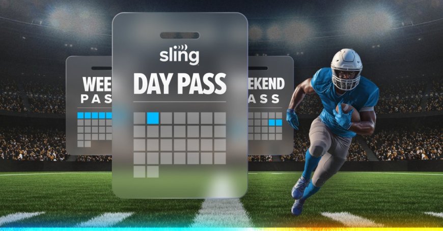 Sling TV Launches $4.99 Day Passes, Perfect for Live Streaming Sports and Live Events