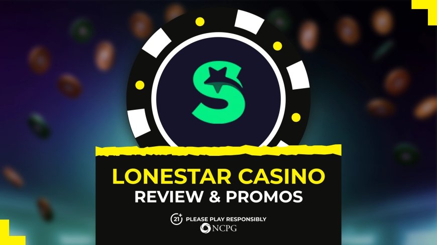 LoneStar casino review & no deposit bonus [2025]