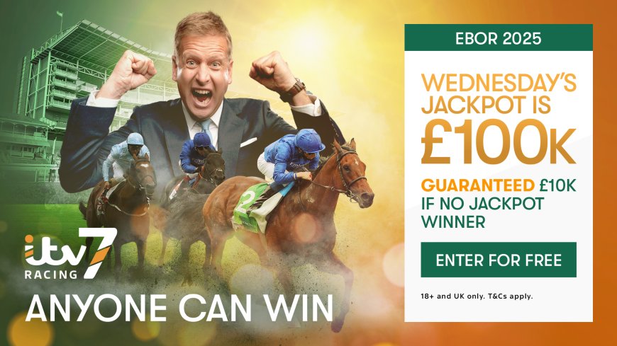 York Ebor Festival ITV7 Day 1 Jackpot: £100k to be won