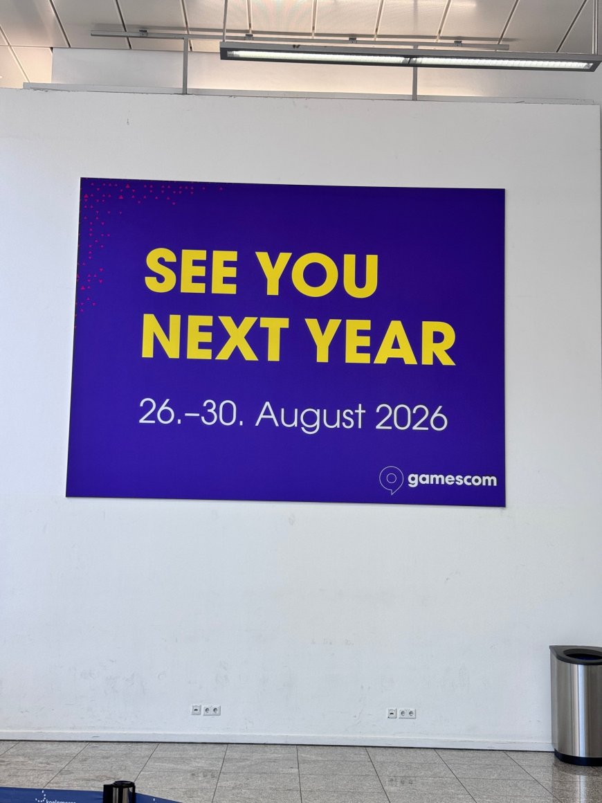 2026 年 gamescom 科隆游戏展定档 8 月 26 日~8 月 30 日
