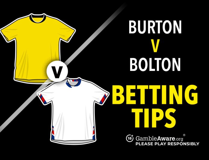 Burton vs Bolton predictions and betting tips &#8211; Burstow&#8217;s on fire