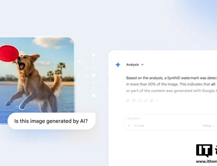 谷歌 Gemini 推出 AI 内容检测功能，未来将支持通用 C2PA 标准